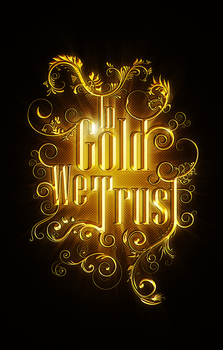 In Gold We Trust